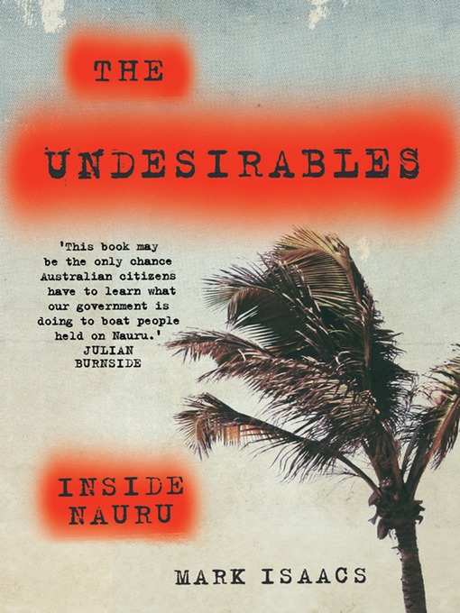Title details for The Undesirables by Mark Isaacs - Available